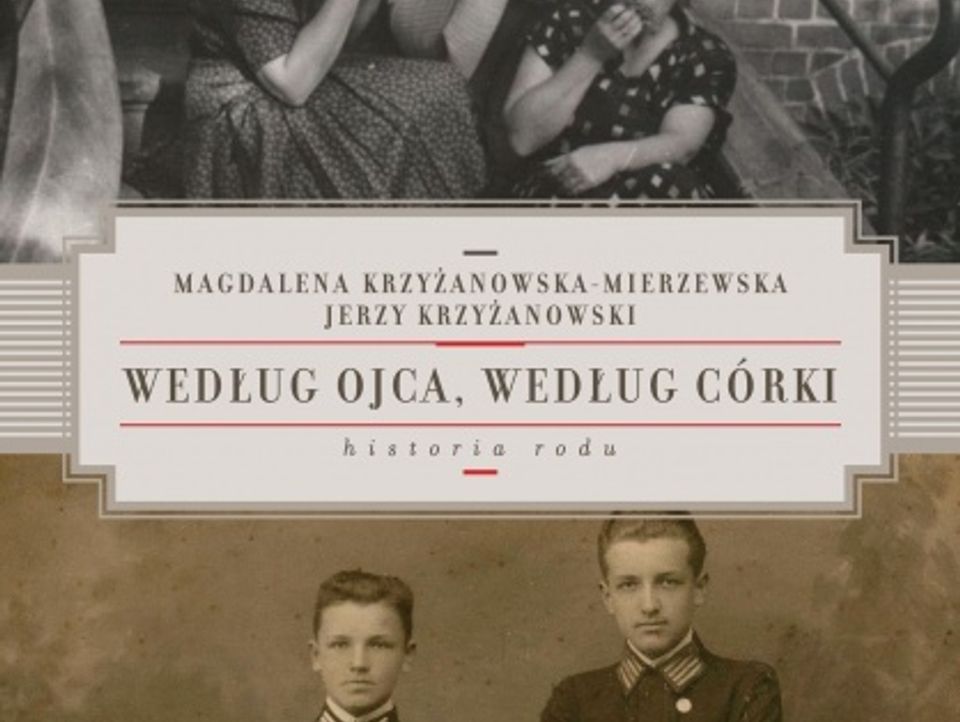 Historia Rodu Horeszków Według Gerwazego Według ojca, według córki - historia rodu