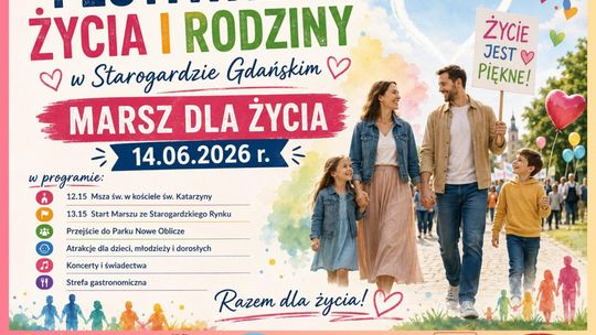 Marsz dla Życia już 14 czerwca w Starogardzie!