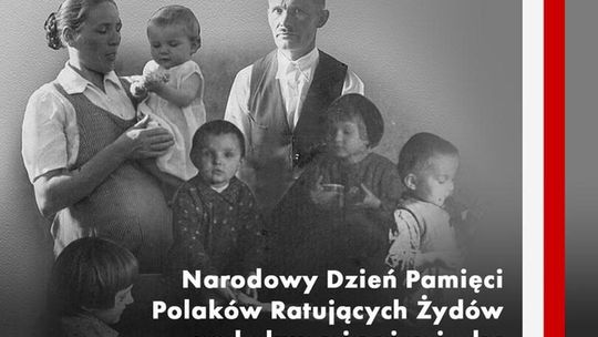 Narodowy Dzień Pamięci Polaków ratujących Żydów pod okupacją niemiecką