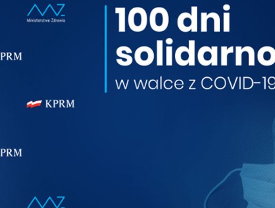 100 dni solidarności w walce z COVID19 - plan działania na nadchodzący czas 