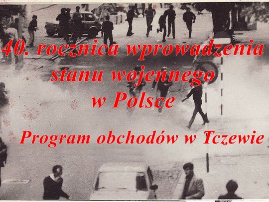 40. rocznica ogłoszenia stanu wojennego. Pamięci ofiar i podziemnej „Solidarności”. Wystawa, koncerty, msza święta...