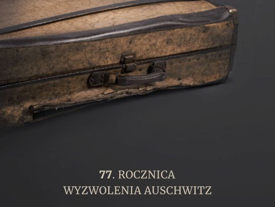 77. rocznica wyzwolenia Auschwitz