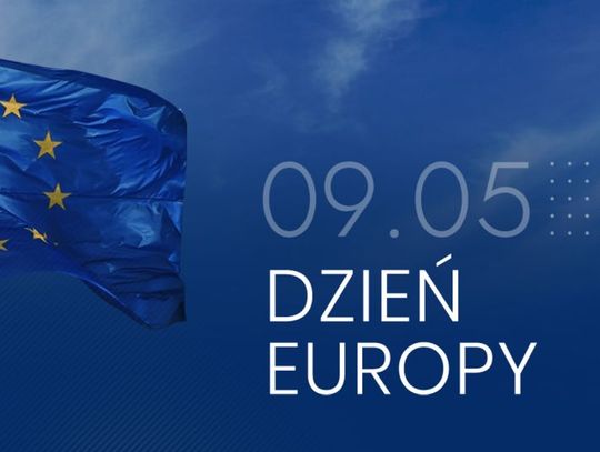 9 maja 2026 r. - Ważny dzień w kalendarzu. Dzień Europy (Święto Unii Europejskiej)
