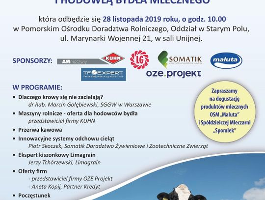  „Aktualne zagadnienia dotyczące chowu i hodowli bydła mlecznego” – 28.11.2019 Stare Pole, powiat malborski