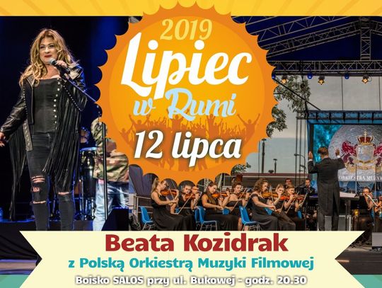 Beata Kozidrak z orkiestrą otworzą tegoroczny "Lipiec w Rumi"