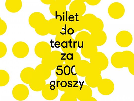 Bilet do teatru za 500 groszy, czyli Dzień Teatru Publicznego w Gdyni