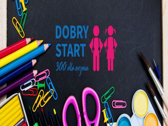 „Dobry Start”. Przypominamy o złożeniu wniosku