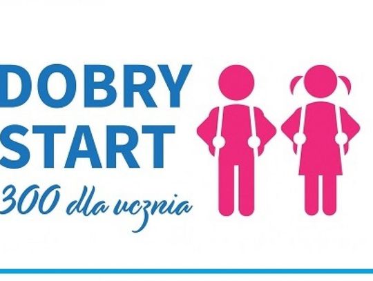 Dobry Start. Wnioski od 1 lipca 