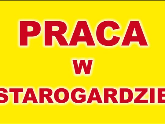 Dołącz do naszego zespołu! Praca w Starogardzie Gdańskim
