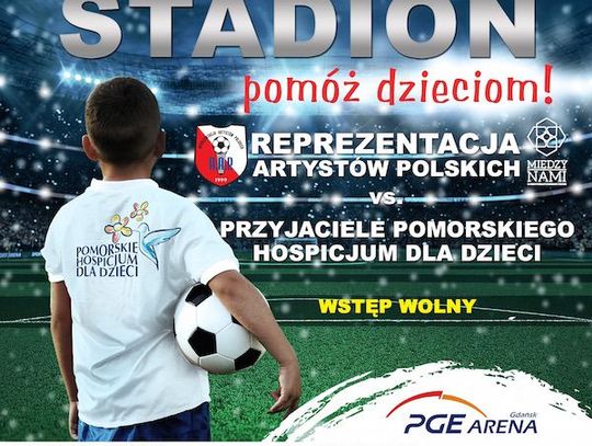 Doroczny Mecz Charytatywny na PGE ARENIE Gdańsk