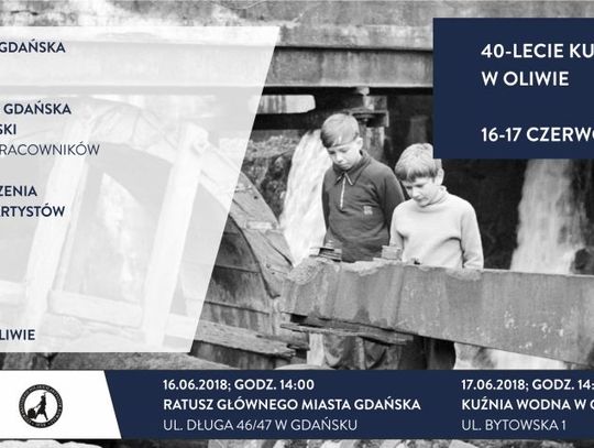 Dwa „czterdziestolecia” w Kuźni Wodnej w Oliwie