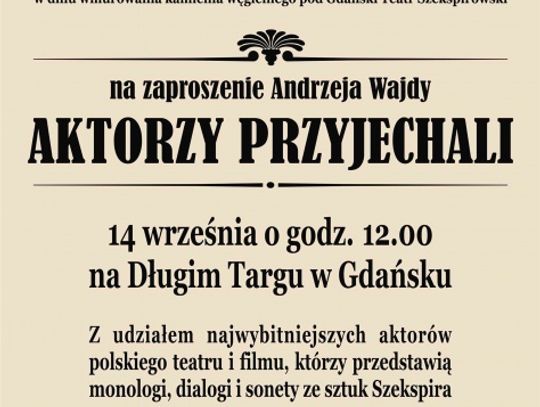 Gdańsk przemówi Szekspirem, premier Tusk wśród artystów