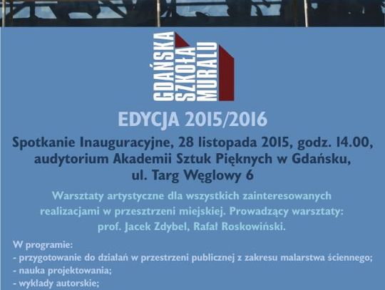 Gdańska Szkoła Muralu zaprasza na kolejną edycję warsztatów artystycznych