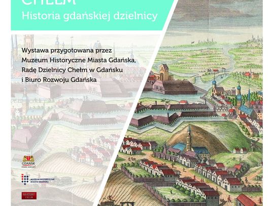 Gdańskie Muzeum opowie o historii dzielnicy Chełm