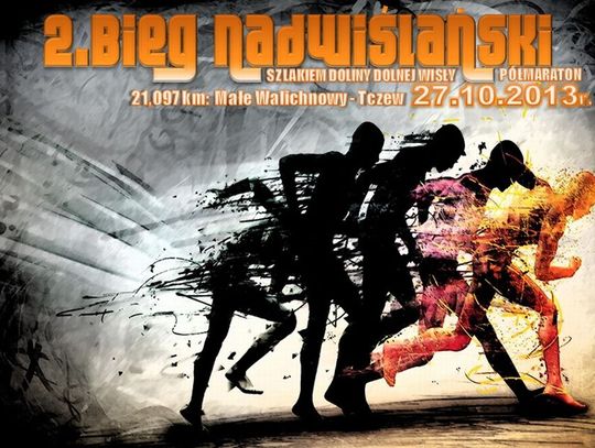 Jesienny półmaraton - II Bieg Nadwiślański Szlakiem Dolnej Doliny Wisły 