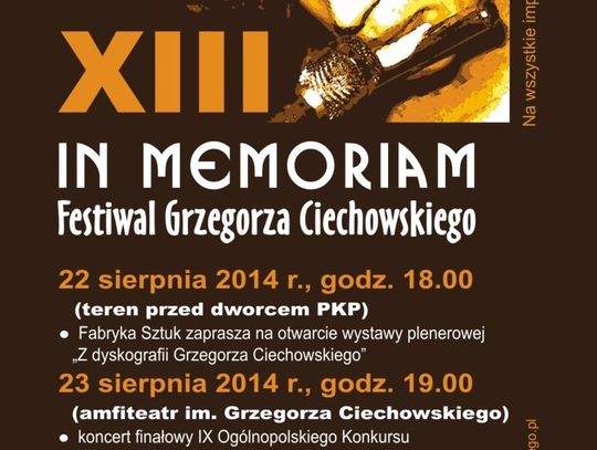 Już dziś: IN MEMORIAM  - Festiwal Grzegorza Ciechowskiego