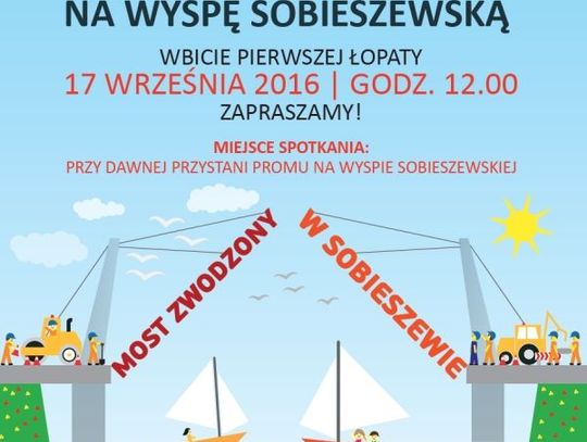 Już w sobotę wbicie pierwszej łopaty na nowym moście do Sobieszewa