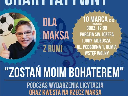 Koncert charytatywny w Rumi - zagrają dla Maksa