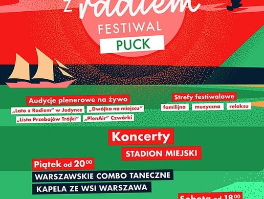 “LATO Z RADIEM FESTIWAL” 2019 W PIĄTEK I SOBOTĘ ZAGRA W PUCKU