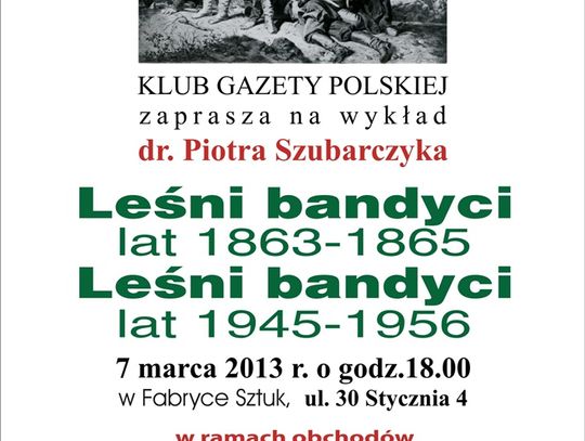Leśni bandyci – prelekcja historyczna