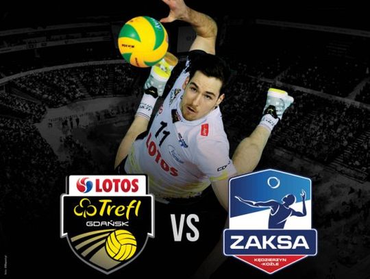 LOTOS Trefl zmierzy się z ZAKSĄ Kędzierzyn-Koźle
