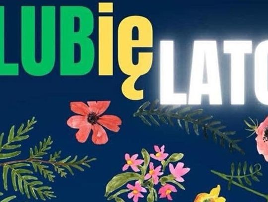Lubię Lato! - ciekawe wydarzenie w gminie Lubichowo
