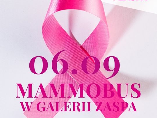 Mammobus przyjedzie do Galerii Zaspa