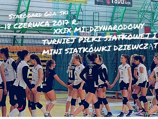 Międzynarodowe święto siatkówki w Starogardzie.