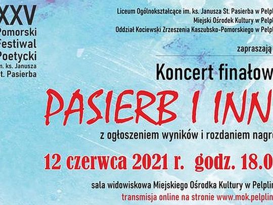 MOK zaprasza na Koncert finałowy Festiwalu Poetyckiego im. ks. Janusza St. Pasierba