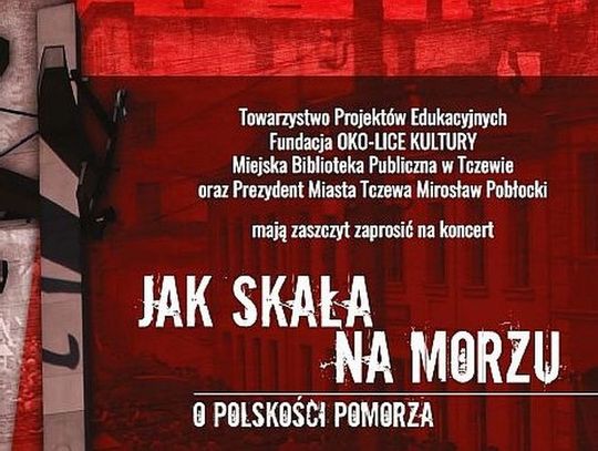 Muzyczne podsumowanie wydarzeń Kongresu Kociewskiego koncertem „O Polskości Pomorza”