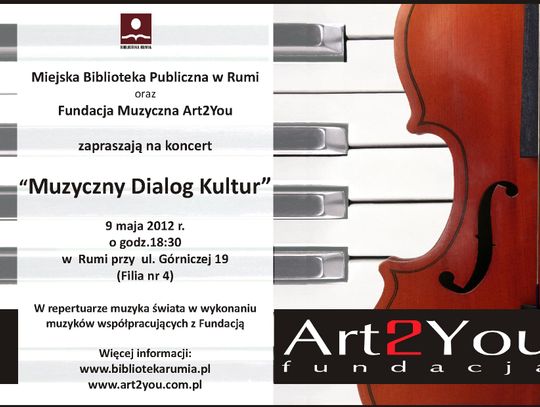 Muzyczny dialog kultur - koncert inauguracyjny Fundacji Art2You