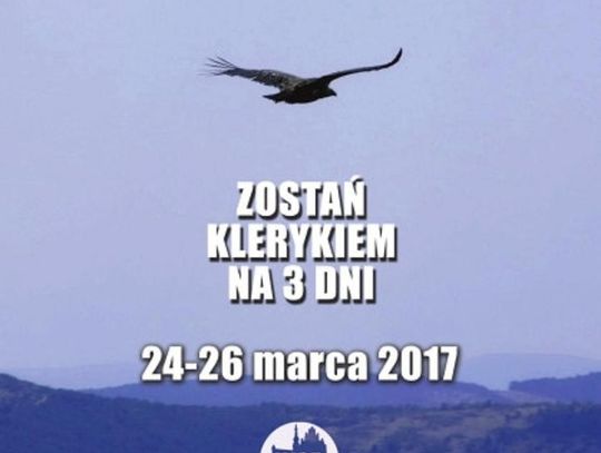 „Na trzy dni zostań klerykiem”. Przekonaj się, jak wygląda życie kleryka