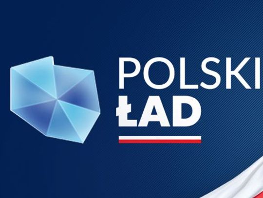 Nabór wniosków do Polskiego Ładu o dofinansowanie inwestycji przedłużony 
