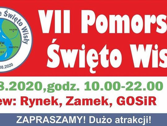 Nadchodzi VII Pomorskie Święto Wisły. Będą zawody sportowe, pokazy tangowe i husaria! 