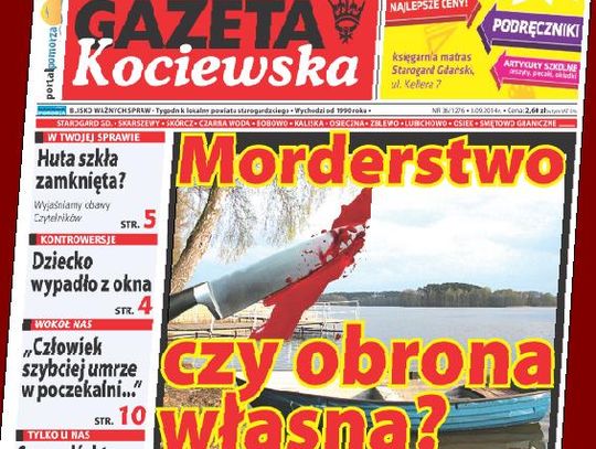 Najnowsza "Gazeta Kociewska" już w Twoim kiosku!