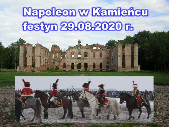 Napoleon w Kamieńcu - festyn 29.08.2020 r. 