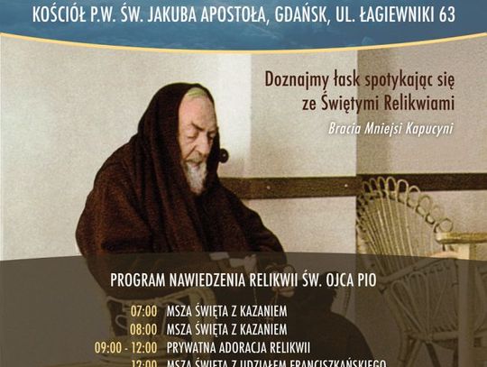 Nawiedzenie Relikwii Św. Ojca Pio w Gdańsku