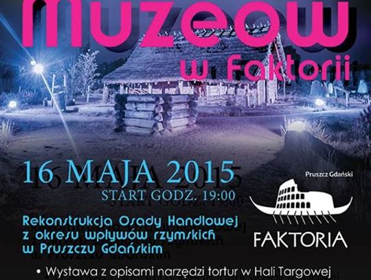 Noc Muzeów w Pruszczu Gdańskim
