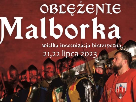 Oblężenie Malborka 20 i 21 lipiec