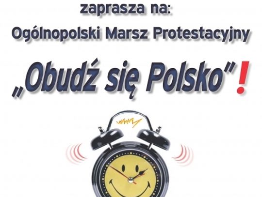 „Obudź się Polsko”. Z Pomorza do Warszawy - protest
