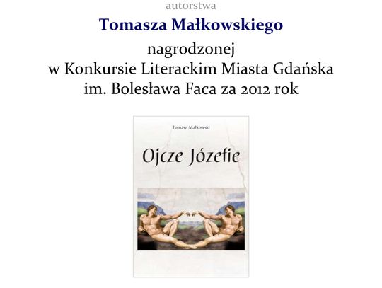 &quot;Ojcze Józefie&quot; - próba walki o nieśmiertelność