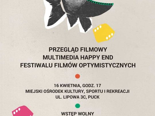 Optymistyczny przegląd filmowy po raz kolejny w Pucku