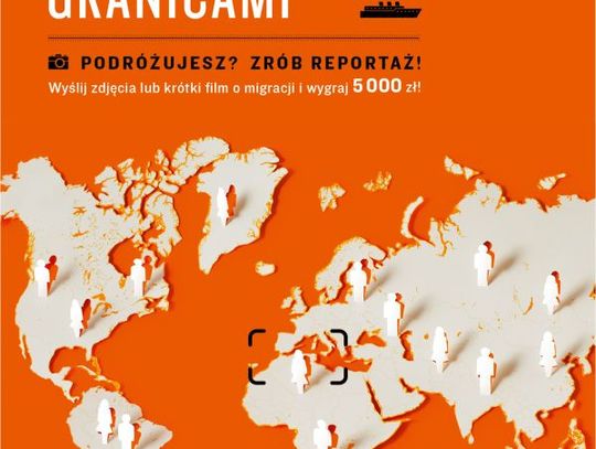 Ostatni tydzień nadsyłania prac do konkursu na reportaż o migracji