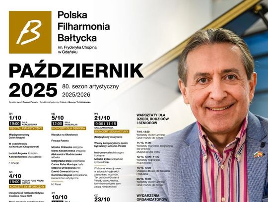 Polska Filharmonia Bałtycka im. Fryderyka Chopina w Gdańsku zaprasza na koncerty symfoniczne i wydarzenia w październiku 2025