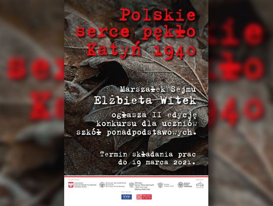 „Polskie serce pękło. Katyń 1940”. II edycja konkursu 