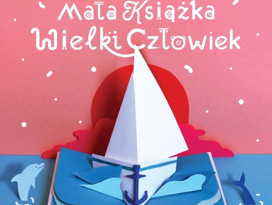 Projekt biblioteki w Tczewie - Mała Książka – Wielki Człowiek