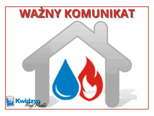 Przerwa w dostawie ciepła oraz ciepłej wody w całym Kwidzynie