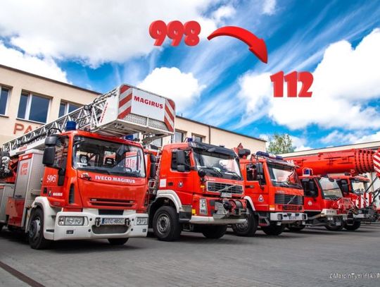 PRZYPOMINAMY! Od 10 czerwca br. przeniesienie numeru alarmowego 998 Państwowej Straży Pożarnej do Centrum Powiadamiania Ratunkowego 112 
