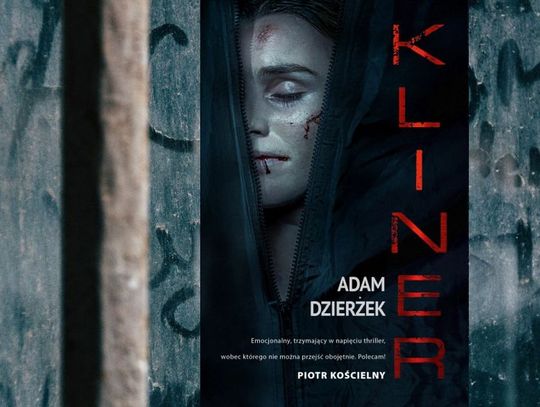 Recenzja powieści KLINER Adama Dzierżka