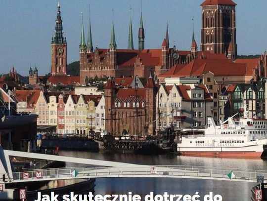 Reklama skuteczna nie tylko w Gdańsku.